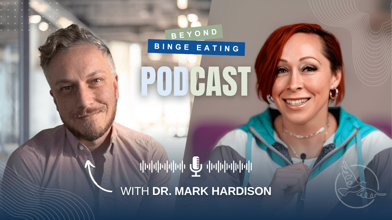 Occupational Therapy, Mindfulness & the Missing Piece in Eating Disorder Recovery — with Dr. Mark Hardison